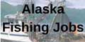 Alaska Fishing Jobs